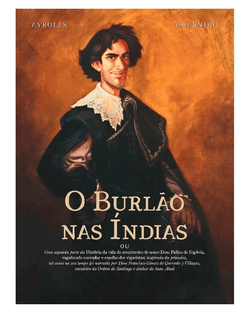 Capa de "O Burlão nas Índias", de Alain Ayroles e Juanjo Guarnido
