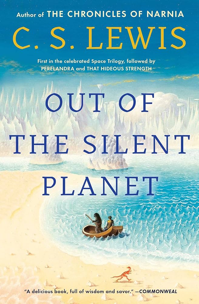 Capa de "Out of The Silent Planet", primeiro volume da Trilogia Cósmica (The Space Trilogy) do escritor Irlandês C.S. Lewis